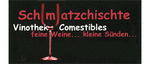 Sch(m)atzchischte Vinothek & Comestibles