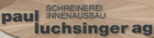 Schreinerei Paul Luchsinger AG