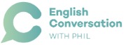 English Conversation with Phil