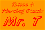 Tattoo-Piercing-Studio Mr. T