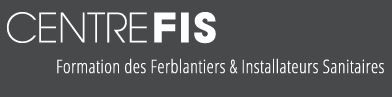 CENTREFIS Formation des ferblantiers & Installateurs Sanitaires