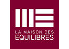La Maison des Equilibres