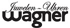 Wagner Bijouterie-Uhren GmbH
